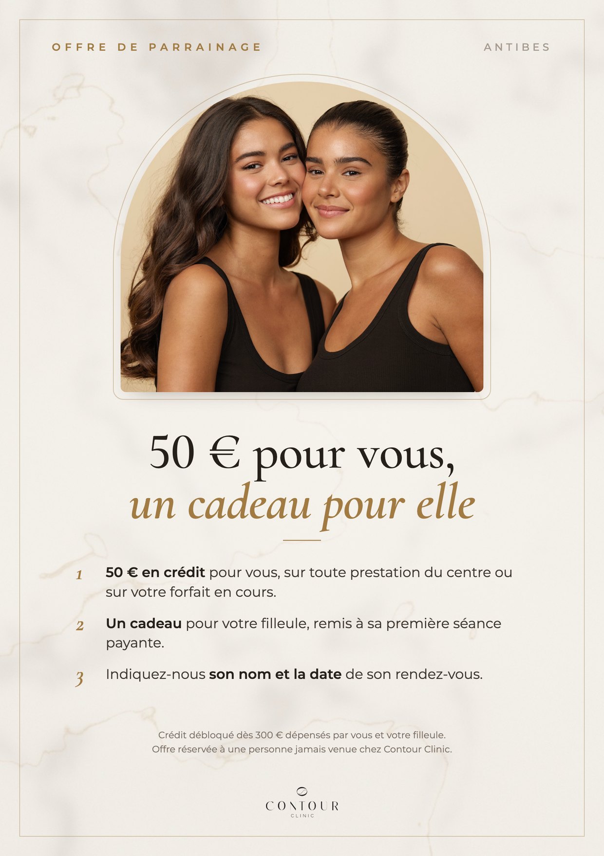 Offre de parrainage Contour Clinic à Antibes : 50 € en crédit pour vous, un cadeau pour votre filleule